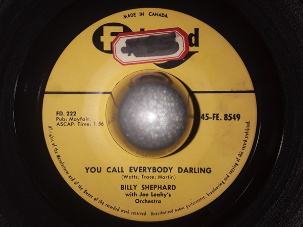 Billy Shepard With Joe Leahy Orchestra - Somebody Stole My Gal / You Call Everybody Darling (7") (Good (G)) - Image 2