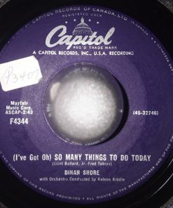 Dinah Shore - (I've Got Oh) So Many Things To Do Today (7", Single) (Very Good Plus (VG+))