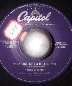 Tommy Leonetti - When Love Gets A Hold Of You / Tears For Souvenirs (7", Single) (Very Good Plus (VG+))