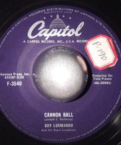 Guy Lombardo And His Royal Canadians - Cannon Ball (7") (Very Good (VG))