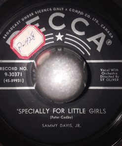 Sammy Davis Jr. - 'Specially For LIttle Girls / Don'cha Go 'Way Mad (7") (Very Good (VG))