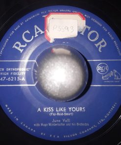 June Valli - A Kiss Like Yours / Oh My Love (7") (Very Good Plus (VG+))