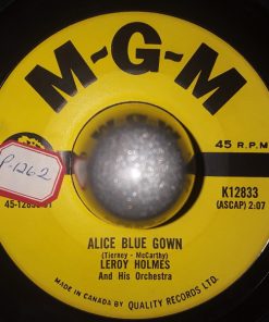 Leroy Holmes Orchestra - Alice Blue Gown / Sweet Lailani (7", Single) (Very Good (VG))