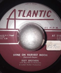 The Isley Brothers with Ray Ellis And His Orchestra - Shine On Harvest Moon / Standing On The Dance Floor (7", Single) (Very Good Plus (VG+))