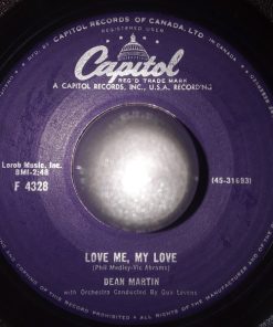 Dean Martin - Love Me, My Love / Who Was That Lady? (7", Single) (Very Good Plus (VG+))