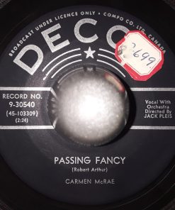 Alternative view of Carmen McRae - As I Love You / Passing Fancy (7", Single) (Very Good Plus (VG+))