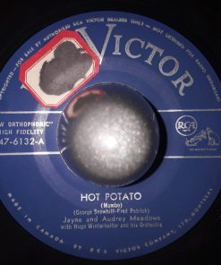 Jayne Meadows And Audrey Meadows With Hugo Winterhalter Orchestra - Hot Potato / Japanese Rhumba (7", Single) (Very Good Plus (VG+))
