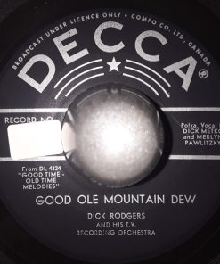 Alternative view of Dick Rodgers & His T.V. Recording Orchestra - Max's Polka / Good Ole Mountain Dew (7", Single) (Very Good Plus (VG+))