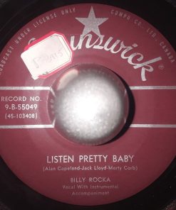 Billy Rocka - Listen Pretty Baby / I'm Gonna Sit Right Down And Cry Over You (7", Single) (Very Good Plus (VG+))