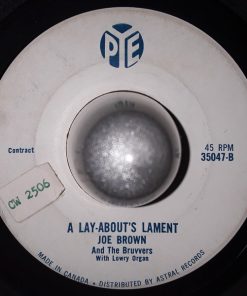 Alternative view of Joe Brown And The Bruvvers - A Lay-About's Lament (7", Single) (Very Good (VG))