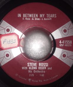 Alternative view of Steve Rossi (3) - For The Want Of A Kiss / In Between My Tears (7", Single) (Very Good Plus (VG+))
