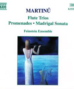 Bohuslav Martinů, Feinstein Ensemble - Flute Trios • Promenades • Madrigal Sonata (CD) (Near Mint (NM or M-))