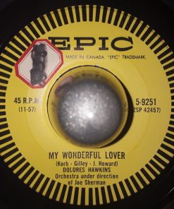Alternative view of Dolores Hawkins - Hoopla / My Wonderful Lover (7", Single) (Very Good Plus (VG+))