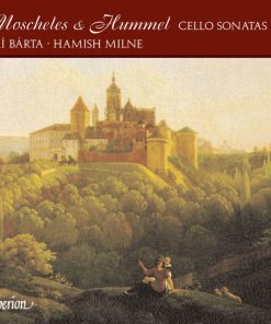 Ignaz Moscheles & Johann Nepomuk Hummel / Jiří Bárta • Hamish Milne - Cello Sonatas (CD, Album) (Near Mint (NM or M-))