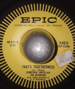Somethin' Smith & The Redheads - That's Togetherness / Mr. D. J. (Please Play A Song For Me) (7", Single) (Very Good Plus (VG+))