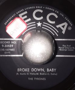 The Tyrones - Broke Down, Baby / Giggles (7", Single) (Very Good Plus (VG+))