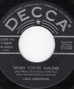 Alternative view of Louis Armstrong - Nobody Knows The Trouble I've Seen / When You're Smiling (The Whole World Smiles With You) (7") (Near Mint (NM or M-))