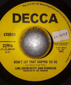 Alternative view of Carl Belew And Betty Jean Robinson - When My Baby Sings His Song / Don't Let That Happen To Us (7", Single, Promo) (Very Good Plus (VG+))
