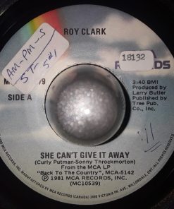 Roy Clark - She Can't Give It Away (7", Single) (Very Good Plus (VG+))