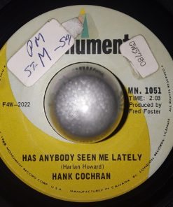 Hank Cochran - Has Anybody Seen Me Lately / I Woke Up (7") (Very Good (VG))