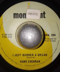 Alternative view of Hank Cochran - All Of Me Belongs To You / I Just Burned A Dream (7") (Very Good Plus (VG+))
