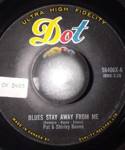 Pat Boone & Shirley Boone - Blues Stay Away From Me / Every Step Of The Way (7") (Very Good Plus (VG+))