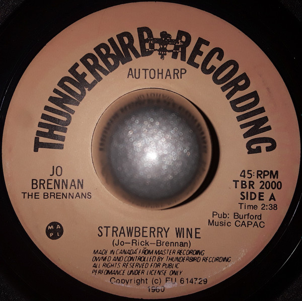 The Brennans - Strawberry Wine (7", Single) (Very Good Plus (VG+))