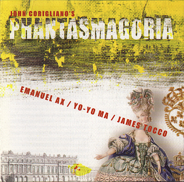 John Corigliano - Emanuel Ax / Yo-Yo Ma / James Tocco - Phantasmagoria (CD, Album) (Mint (M))