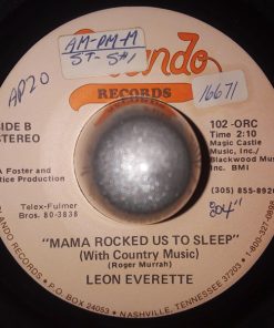 Alternative view of Leon Everette - Giving Up Easy / Mama Rocked Us To Sleep (With Country Music) (7", Single) (Very Good Plus (VG+))