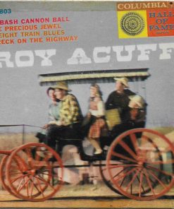 Roy Acuff - Wabash Cannon Ball (7", EP) (Very Good Plus (VG+))