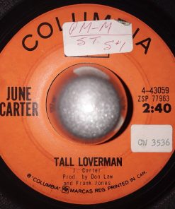 June Carter - Tall Loverman / Without A Love To Call My Own (7") (Very Good (VG))