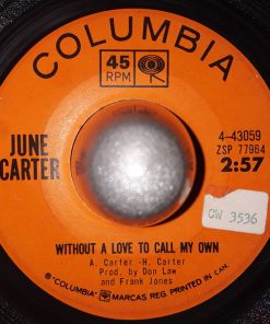Alternative view of June Carter - Tall Loverman / Without A Love To Call My Own (7") (Very Good (VG))