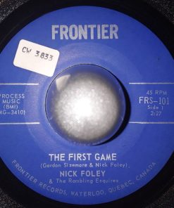 Nick Foley (2) - The First Game / Green River Blues (7", Single) (Very Good Plus (VG+))