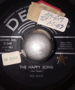 Red Foley - The Happy Song / Wasted Years (7") (Very Good (VG))