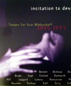 Yvar Mikhashoff - Incitation To Desire (CD, Album) (Near Mint (NM or M-))
