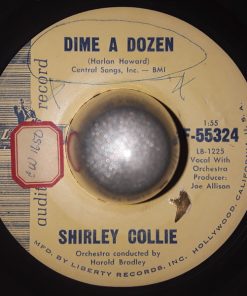 Alternative view of Shirley Collie - Oh Yes, Darling / Dime A Dozen (7", Promo, aud) (Very Good (VG))