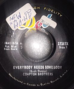 The Compton Brothers - Everybody Needs Somebody / Loneliness Was Made By Man (7", Single) (Very Good Plus (VG+))