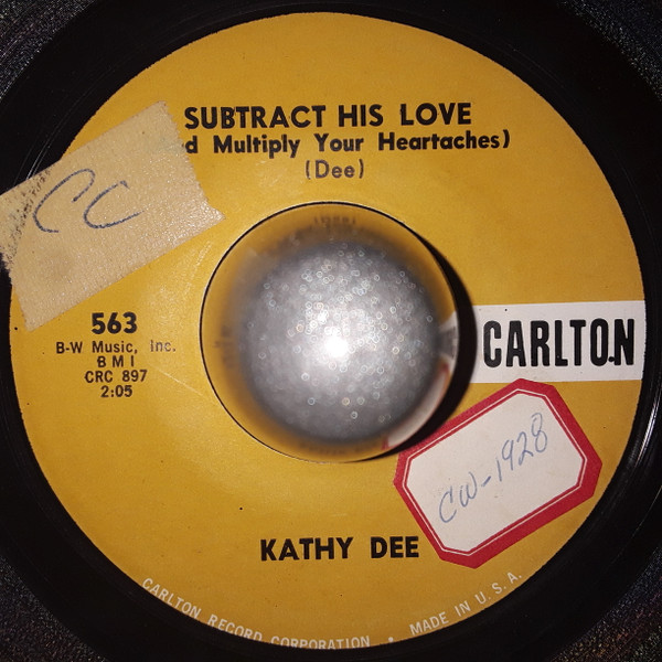 Kathy Dee - Livin' On Love / Subtract His Love (And Multiply Your Heartaches) (7", Single) (Very Good Plus (VG+)) - Image 2