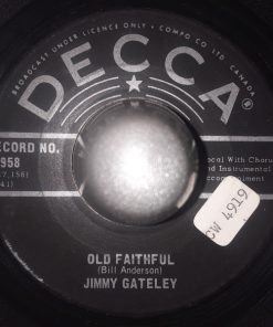 Alternative view of Jimmy Gateley - Teardrops In The Wine / Old Faithful (7", Single) (Very Good (VG))