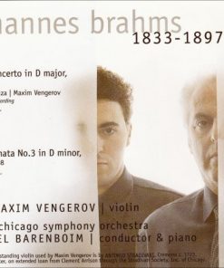Alternative view of Johannes Brahms, Maxim Vengerov | Daniel Barenboim, Chicago Symphony Orchestra - Violin Concerto / Sonata No. 3 (CD) (Near Mint (NM or M-))
