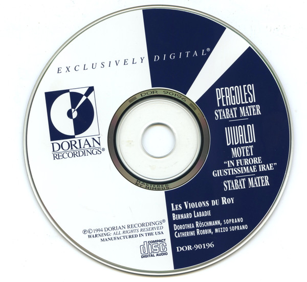 Giovanni Battista Pergolesi & Antonio Vivaldi, Les Violons Du Roy • Bernard Labadie • Dorothea Röschmann • Catherine Robbin - Stabat Mater / Motet "In Furore Giustissimae Irae" / Stabat Mater (CD, Album) (Near Mint (NM or M-)) - Image 3
