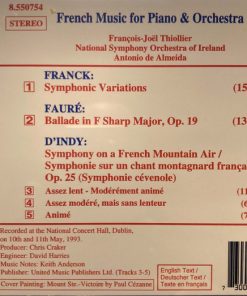 Alternative view of César Franck, Gabriel Fauré, Vincent d'Indy | François-Joël Thiollier, National Symphony Orchestra Of Ireland, Antonio De Almeida - French Music For Piano & Orchestra (CD, CD ) (Near Mint (NM or M-))