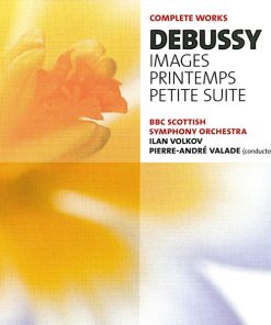 Claude Debussy, BBC Scottish Symphony Orchestra, Ilan Volkov, Pierre-André Valade - Images / Printemps / Petite Suite (CD) (Near Mint (NM or M-))