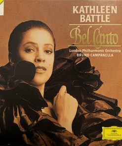 Kathleen Battle, London Philharmonic Orchestra, Bruno Campanella - Bel Canto (Kathleen Battle Sings Italian Opera Arias) (CD, Album) (Near Mint (NM or M-))