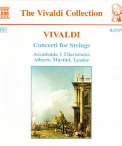 Antonio Vivaldi, Accademia I Filarmonici Di Verona, Alberto Martini - Concerti For Strings (CD, Album, URL) (Near Mint (NM or M-))