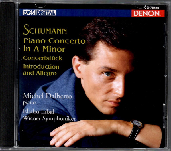 Robert Schumann, Michel Dalberto, Eliahu Inbal, Wiener Symphoniker - Piano Concerto In A Minor, Concertstück, Introduction And Allegro (CD, Album) (Near Mint (NM or M-))