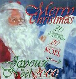 Various - Joyeux Noël 2000 [20 Chansons De Noël] / Merry Christmas 2000 [20 Christmas Favourites] (CD, Album, Comp) (Near Mint (NM or M-))