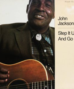 John Jackson (4) - Step It Up And Go (LP, Album) (Mint (M))