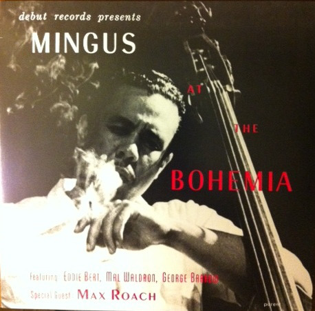 Charles Mingus - Mingus At The Bohemia (LP, Album, RE, San) (Mint (M))