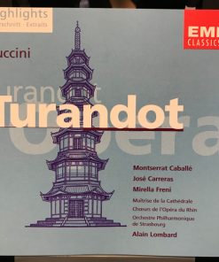 Giacomo Puccini - Montserrat Caballé, Mirella Freni, José Carreras, Chœur de L'Opéra National Du Rhin, Orchestre Philharmonique De Strasbourg, Alain Lombard - Turandot - Highlights (CD, Comp) (Near Mint (NM or M-))